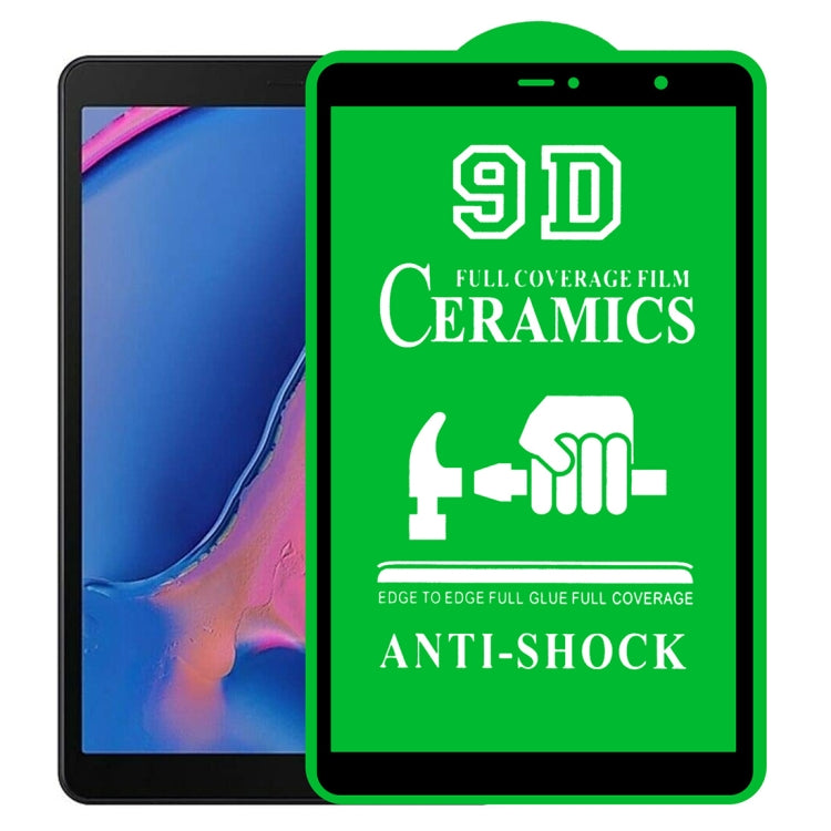9D Full Screen Full Glue Ceramic Film, For Samsung Galaxy Tab A 7.0 2016 T280/T285 (1 PC), For Samsung Galaxy Tab A 8.0 2019 T290/T295 (1 PC), For Samsung Galaxy Tab A 8.0 2019 4G P200/P205 (1 PC), For Samsung Galaxy Tab A 8.4 2020 (1 PC)��������������...
