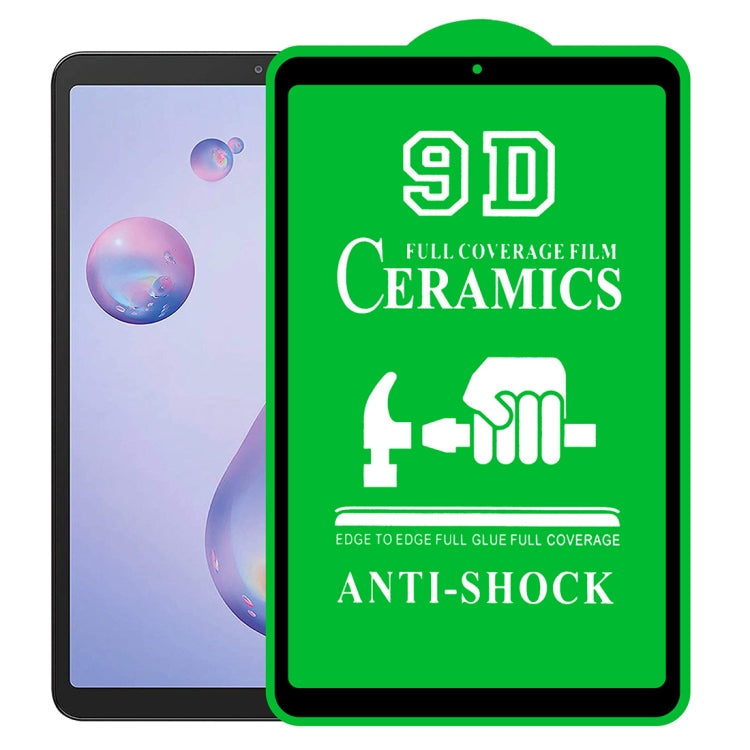 9D Full Screen Full Glue Ceramic Film, For Samsung Galaxy Tab A 7.0 2016 T280/T285 (1 PC), For Samsung Galaxy Tab A 8.0 2019 T290/T295 (1 PC), For Samsung Galaxy Tab A 8.0 2019 4G P200/P205 (1 PC), For Samsung Galaxy Tab A 8.4 2020 (1 PC)��������������...